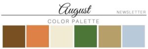 August Color Palette - A Chair Affair